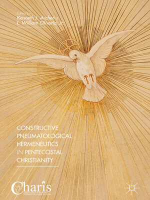 cover image of Constructive Pneumatological Hermeneutics in Pentecostal Christianity